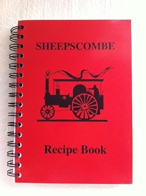 Bild des Verkufers fr Sheepscombe Recipe Book zum Verkauf von The Groaning Board