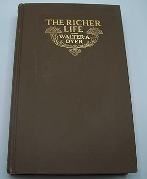 Imagen del vendedor de The Richer Life a la venta por Easy Chair Books