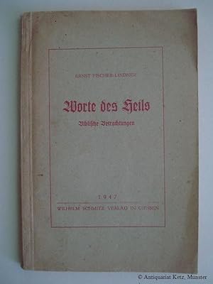 Bild des Verkufers fr Worts des Heils. Biblische Betrachtungen. zum Verkauf von Antiquariat Hans-Jrgen Ketz