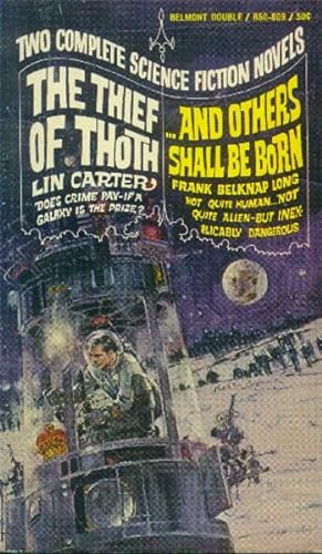 Seller image for The Thief of Thoth / And Others Shall be Born (Belmont Double) for sale by Paperback Recycler