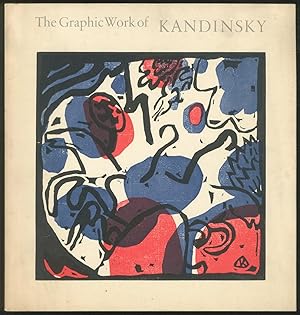 Seller image for The Graphic Work of Kandinsky: A Loan Exhibition for sale by Between the Covers-Rare Books, Inc. ABAA