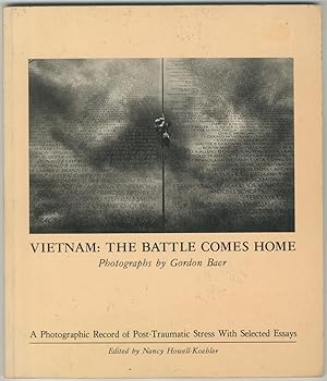 Image du vendeur pour Vietnam: The Battle Comes Home: A Photographic Record of Post-Traumatic Stress with Selected Essays mis en vente par Between the Covers-Rare Books, Inc. ABAA