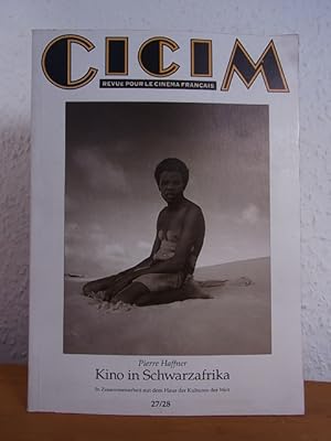 Bild des Verkufers fr Kino in Schwarzafrika. CICIM, Revue pour le cinema franais No. 27 / 28 zum Verkauf von Antiquariat Weber