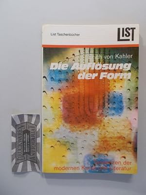 Imagen del vendedor de Die Auflsung der Form. Tendenzen der modernen Kunst und Literatur. a la venta por Druckwaren Antiquariat
