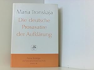 Seller image for Die deutsche Prosasatire der Aufklrung. for sale by Book Broker