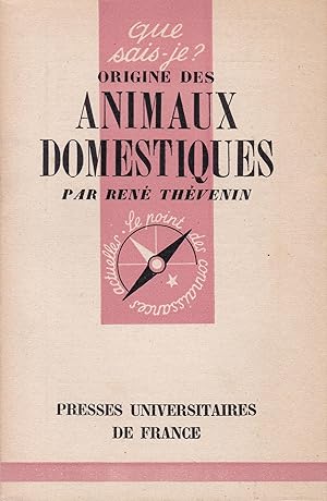 Imagen del vendedor de Origine des aniamux domestiques - Que sais-je ? n 271 a la venta por Pare Yannick