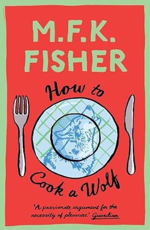 Seller image for How to Cook a Wolf (Paperback) for sale by AussieBookSeller