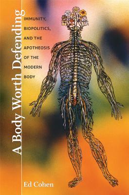 Immagine del venditore per A Body Worth Defending: Immunity, Biopolitics, and the Apotheosis of the Modern Body (Paperback or Softback) venduto da BargainBookStores