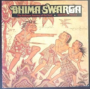 Image du vendeur pour Bhima Swarga: The Balinese Journey of the Soul mis en vente par Jeff Irwin Books