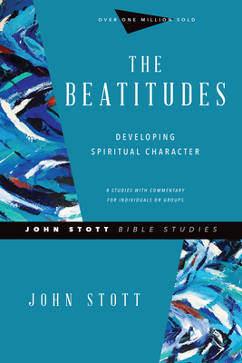 Seller image for The Beatitudes: Developing Spiritual Character (Paperback or Softback) for sale by BargainBookStores