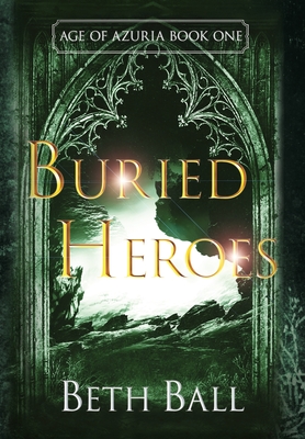 Seller image for Buried Heroes (Hardback or Cased Book) for sale by BargainBookStores