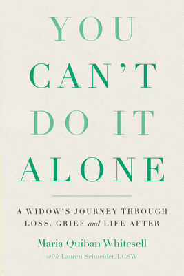 Seller image for You Can't Do It Alone: A Widow's Journey Through Loss, Grief and Life After (Paperback or Softback) for sale by BargainBookStores