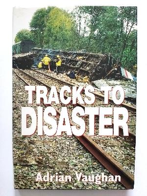 Image du vendeur pour Tracks to Disaster mis en vente par PsychoBabel & Skoob Books