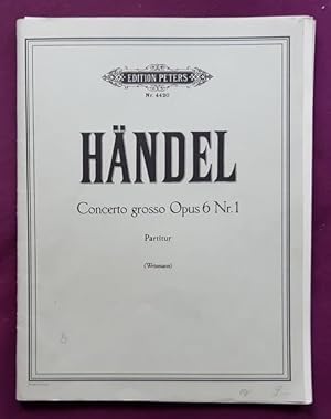 Concerto grosso Opus 6 Nr. 1. für Streichorchester. Nach den Quellen hrsg. von Wilhelm Weissmann ...