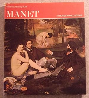 Seller image for Manet, The Colour Library of Art for sale by Book Nook