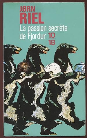 Seller image for La passion secrte de Fjordur for sale by LibrairieLaLettre2
