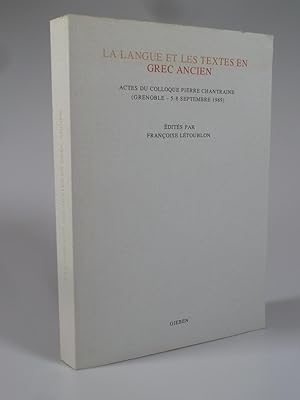 Bild des Verkufers fr La langue et les textes en Grec Ancien. zum Verkauf von Antiquariat Dorner