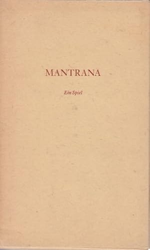 Seller image for Mantrana, ein Spiel geleitet von Ernst Jnger und Klaus Ulrich Leistikow for sale by Licus Media