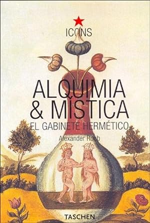Imagen del vendedor de Alquimia Y Mstica. El Gabinete Hermtico (Spanish Edition) a la venta por Von Kickblanc