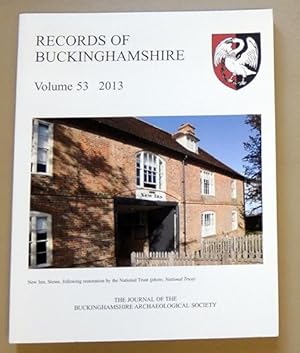 Records of Buckinghamshire: Being the Journal of the Architectural and Archaeological Society for...