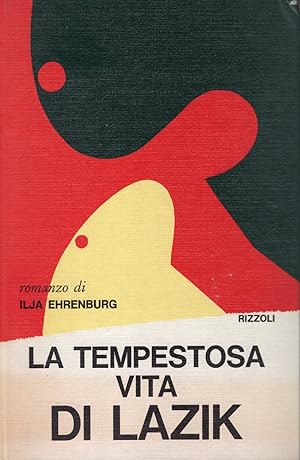 La tempestosa vita di Lazik