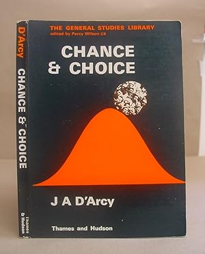 Chance And Choice - Practical Probability And Statistics