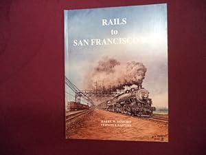 Seller image for Rails to San Francisco Bay. for sale by BookMine