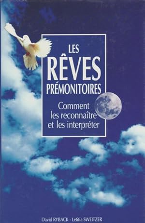 Bild des Verkufers fr Les Rves Prmonitoires Comment Les Reconnatre zum Verkauf von Livres Norrois