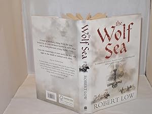 Seller image for The Wolf Sea (Signed Copy) for sale by Richard Thornton Books PBFA