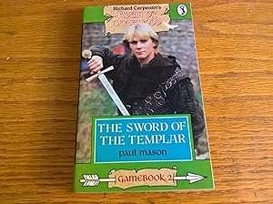 Seller image for Robin of Sherwood Gamebook 2: The Sword of the Templar (Choose Your Own Adventure) for sale by Peter Pan books