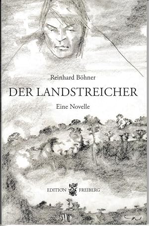 Seller image for Der Landstreicher. Eine Novelle. Mit Illustrationen von Claudia Neustadt. for sale by Antiquariat Puderbach