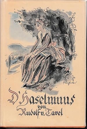 Seller image for D' Haselmuus. E Gschicht us em Undergang vom alte Brn. for sale by Antiquariat Puderbach