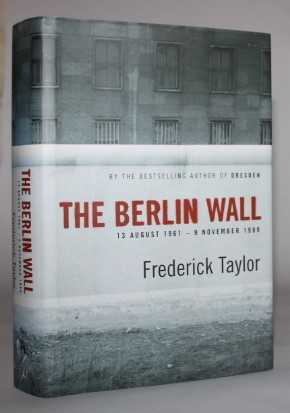 Berlin Wall : 13 August 1961 - 9 November 1989