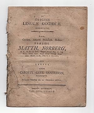 Immagine del venditore per De origine lingu� Gothic� dissertatio. venduto da Hatt Rare Books ILAB & CINOA