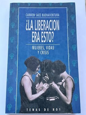 Seller image for La liberacin era esto? for sale by Libros Ambig