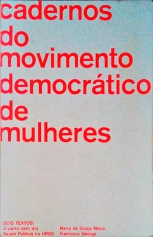 CADERNOS DO MOVIMENTO DEMOCRÁTICO DE MULHERES.