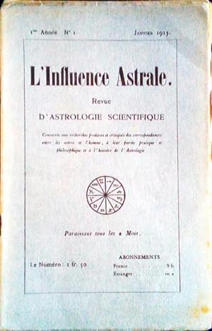L'INFLUENCE ASTRALE. Revue d'Astrologie Scientifique.