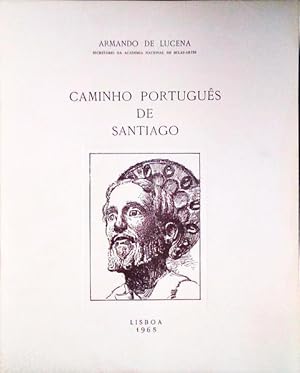 CAMINHO PORTUGUÊS DE SANTIAGO.
