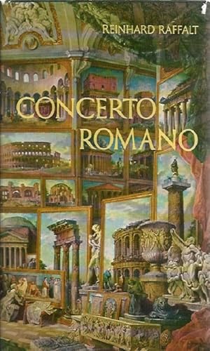 Seller image for Concerto Romano. Leben mit Rom. for sale by Lewitz Antiquariat