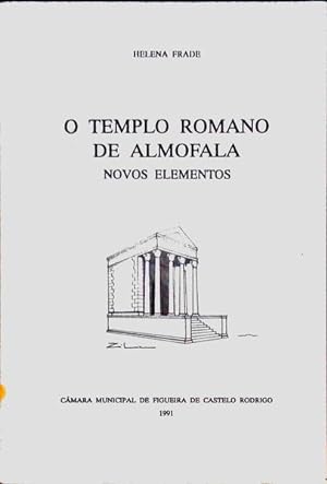 Bild des Verkufers fr O TEMPLO ROMANO DE ALMOFALA, NOVOS ELEMENTOS. zum Verkauf von Livraria Castro e Silva