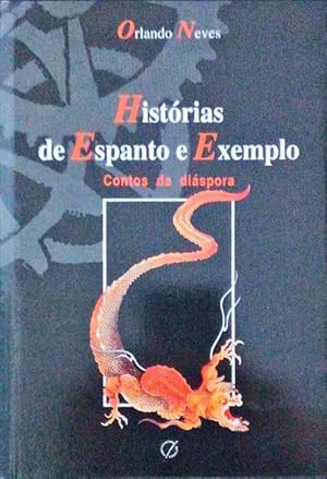 HISTÓRIAS DE ESPANTO E EXEMPLO - CONTOS DA DIÁSPORA.