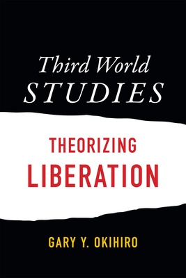 Seller image for Third World Studies: Theorizing Liberation (Paperback or Softback) for sale by BargainBookStores