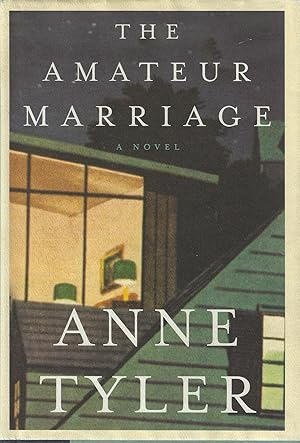 Seller image for The Amateur Marriage: A Novel for sale by ELK CREEK HERITAGE BOOKS (IOBA)