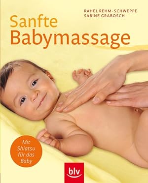 Seller image for Sanfte Babymassage: Stopper: Mit Shiatsu fr das Baby for sale by Antiquariat Armebooks