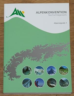 Alpenkonvention Nachschlagewerk. Alpensignale 1.