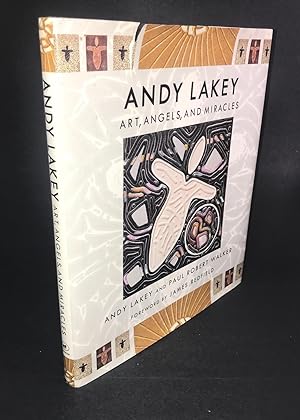 Seller image for Andy Lakey: Art, Angels, and Miracles (Signed) for sale by Dan Pope Books