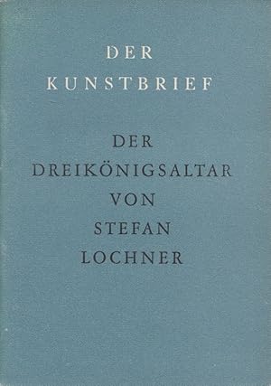 Imagen del vendedor de Der Dreiknigsaltar. [Verf. d. Einf.: Helmut May] / Der Kunstbrief ; 46 a la venta por Versandantiquariat Nussbaum