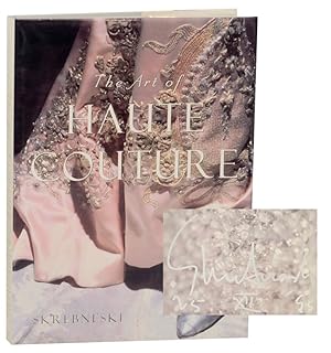 Bild des Verkufers fr The Art of Haute Couture (Signed First Edition) zum Verkauf von Jeff Hirsch Books, ABAA