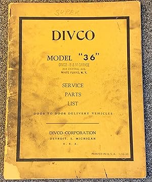 Divco Model "36" Door to Door Delivery Vehicles: Service Parts List