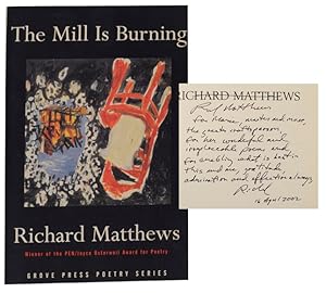 Seller image for The Mill is Burning (Signed First Edition) for sale by Jeff Hirsch Books, ABAA